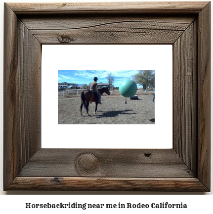 horseback riding near me in Rodeo, California